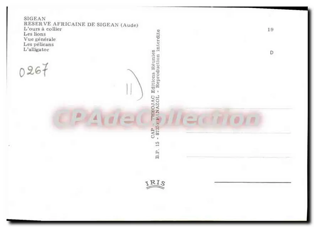 Afrikanische Reserve von Sigean — Kragenbären, Löwen, Pelikane, Alligator — Éditions Réunies - Rückseite