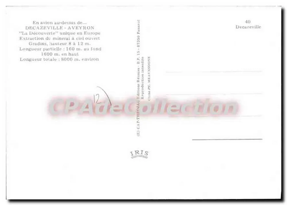 Decazeville - Aveyron — Extração de minério a céu aberto — Edições IRIS - Verso
