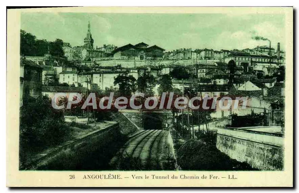 Angoulême — Em Direção ao Túnel do Caminho de Ferro — LL. — n° 26 - Frente