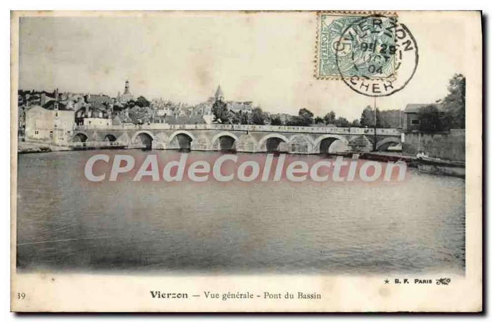 Vierzon — Vista geral — Ponte do Bassin — B.F. PARIS n°39 - Frente