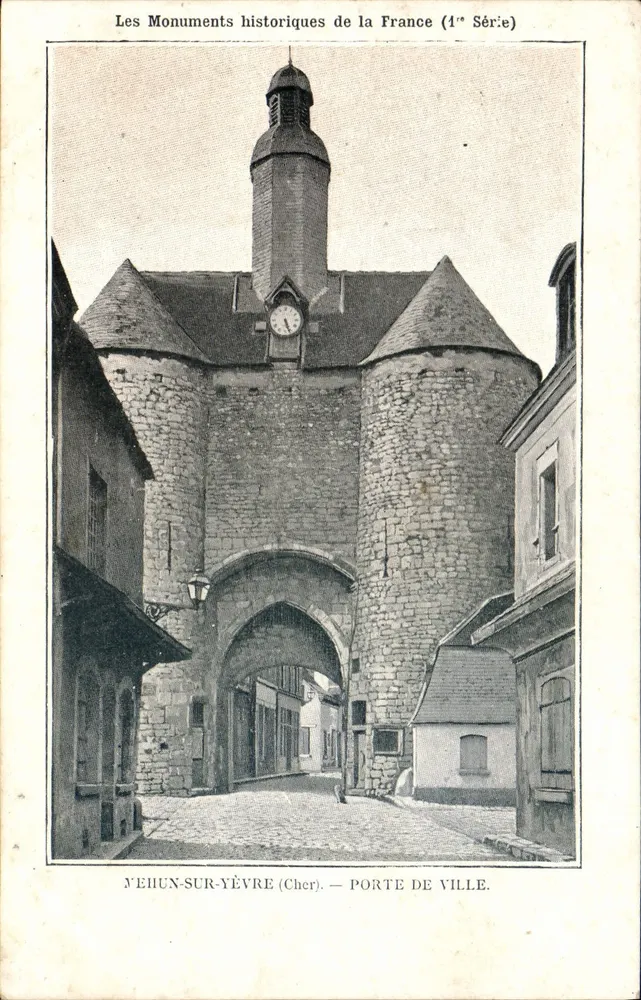 Néhun-sur-Yèvre (Cher) — Tor der Stadt — Les Monuments historiques de la France (1. Serie) - Vorderseite