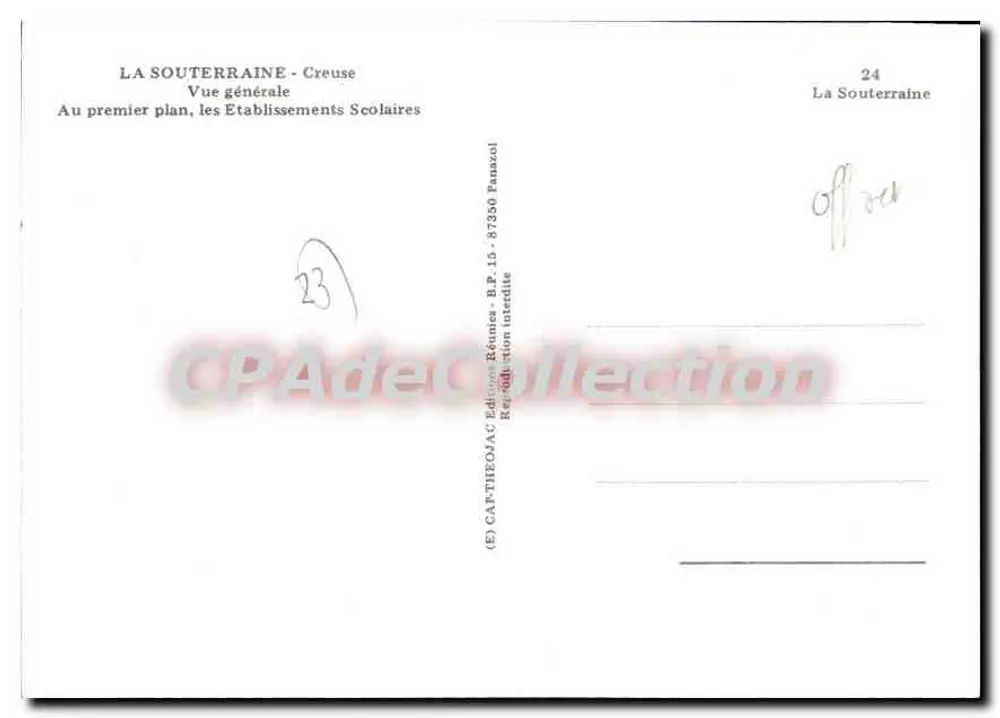 La Souterraine - Creuse — Vue générale, établissements scolaires au premier plan — Édition Réunies, n°24 - Verso
