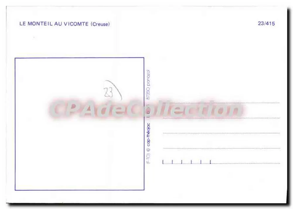 Le Monteil au Vicomte — editor CPAdéCollection, n° 23/415 - Verso