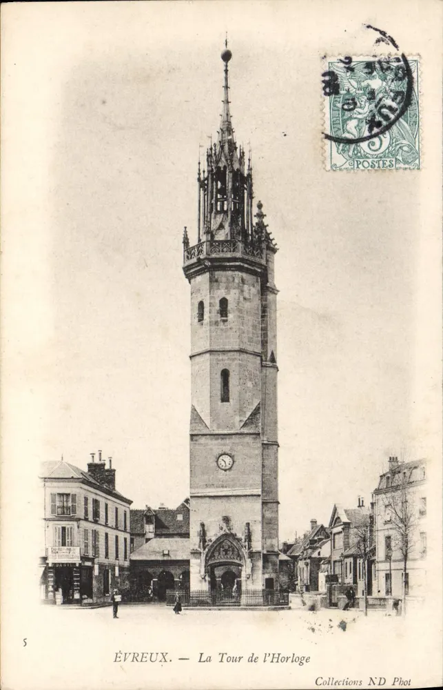 Évreux — La Torre dell'Orologio — Collections ND Phot - Recto