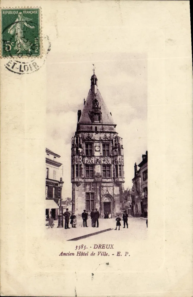 Dreux - Ancien Hôtel de Ville — E.P. n°3585 - Recto