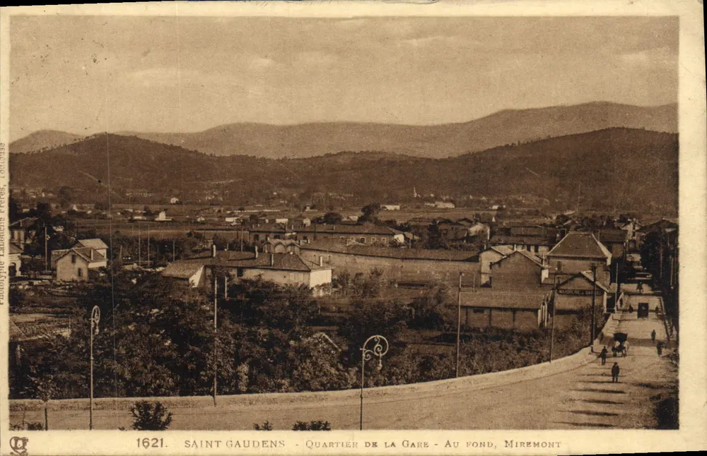 Saint Gaudens - Bairro da Estação - No fundo, Miremont — Editor: F. Lalande, Toulouse, n° 1621 - Frente