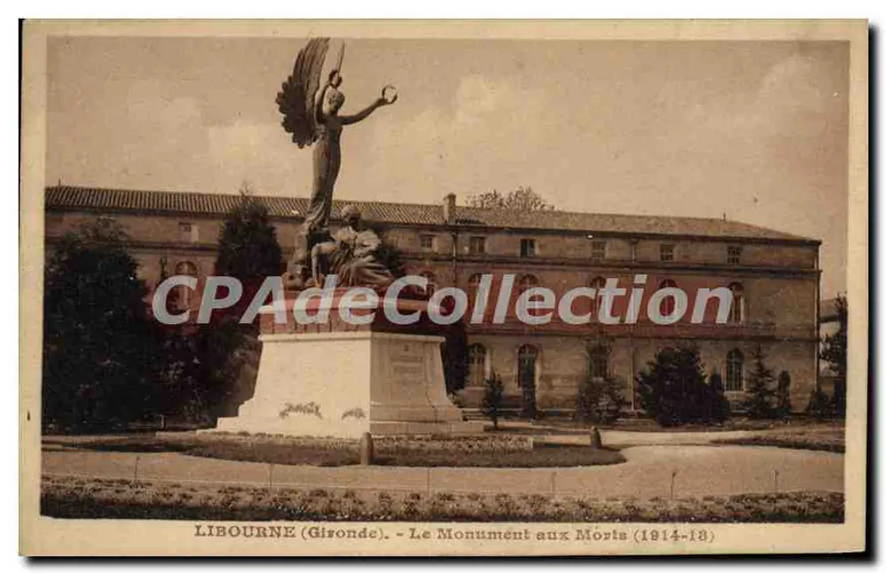 Libourne (Gironde) - Der Kriegsdenkmal (1914-18) - Artisques Editions, Pierre Balleville, Bordeaux - Vorderseite