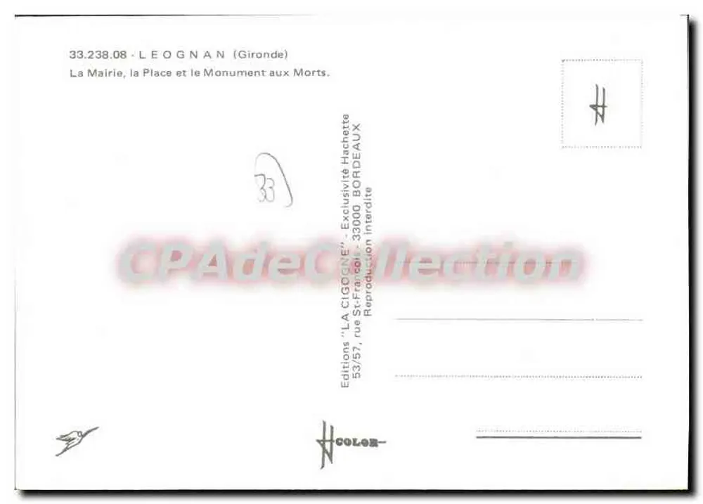 Léognan — Ansicht des Rathauses, des Platzes und des Kriegerdenkmals — Editions LA CIGOGNE - Rückseite