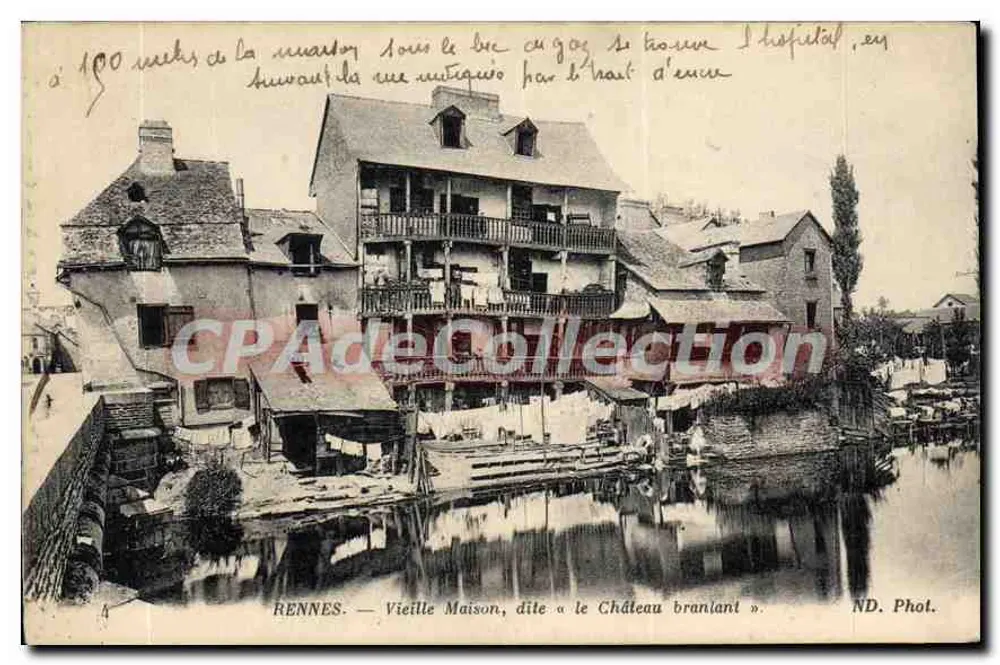 Rennes — Alte Haus, genannt « das WackelSchloss » — ND. Foto. - Vorderseite