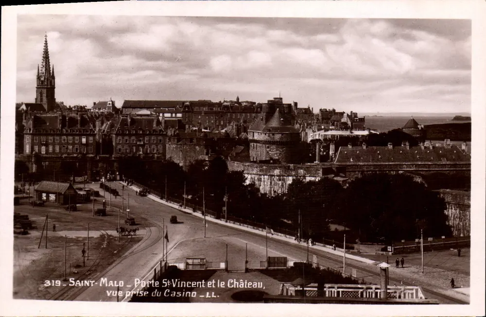 Saint-Malo — Tor Saint-Vincent und das Schloss — Aufnahme vom Casino — LL — Nr. 319 - Vorderseite