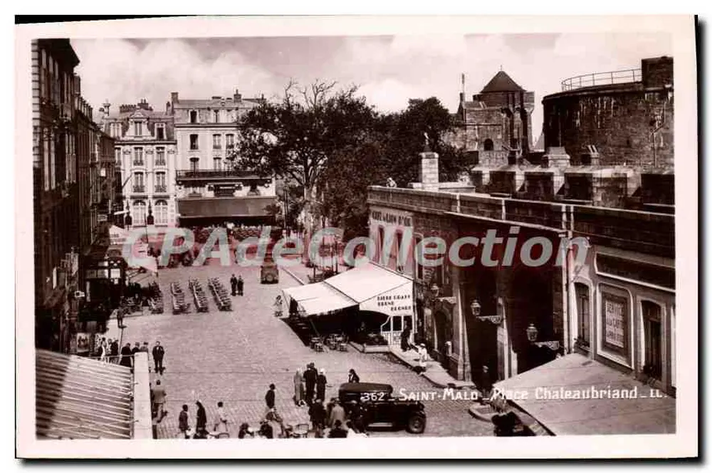 Saint-Malo — Praça Chateaubriand — editor L. Lap. n°362 - Frente