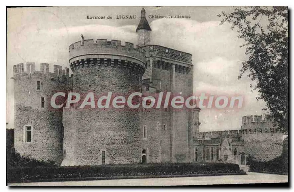 Ao redor de LIGNAC — Château-Guillaume — Bilhete postal antigo de Coleção - Frente