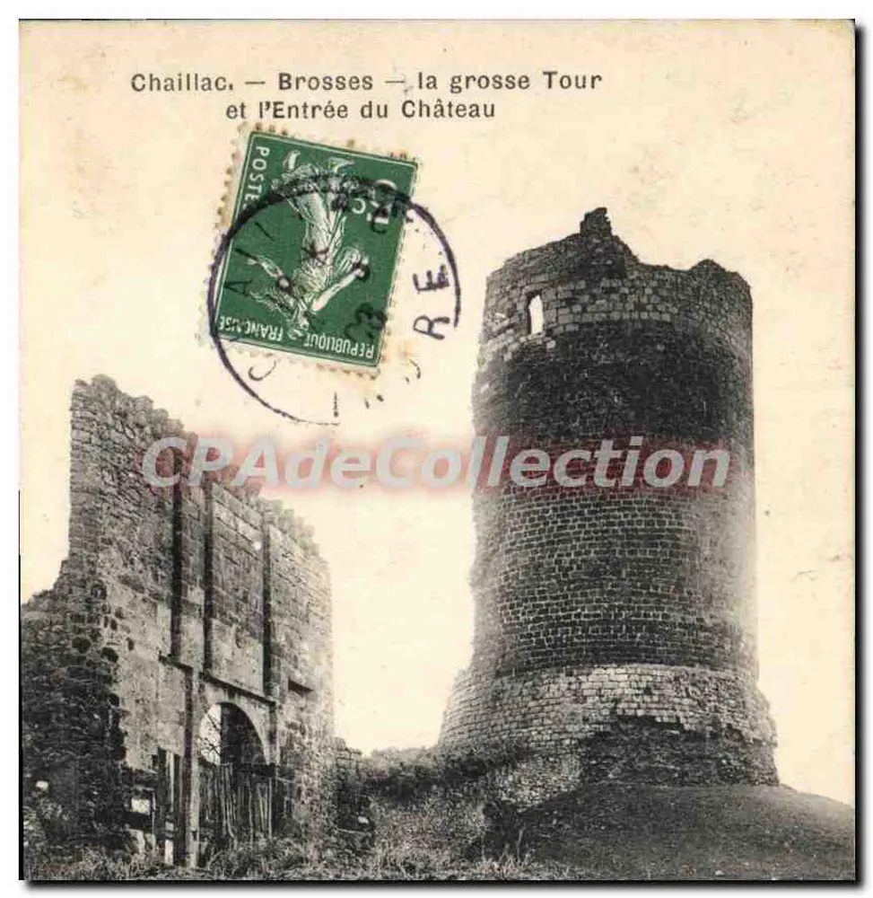 Chaillac - Brosses - die große Turm und der Eingang zum Schloss - Vorderseite
