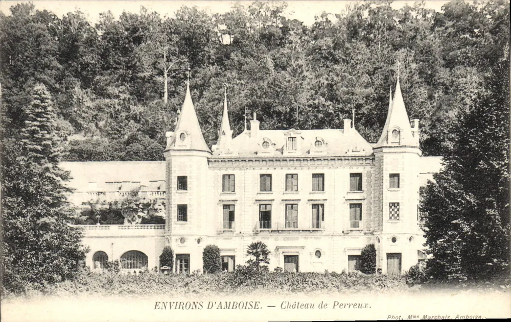 Environs d'Amboise — Château de Perreux — Phot. Mmes Marchais, Amboise - Frente