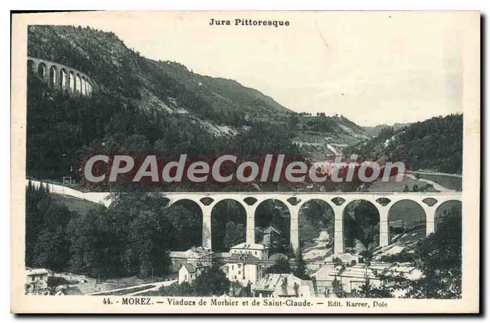 Morez — Viadutos de Morbier e de Saint-Claude — Edit. Karrer, Pole - Frente