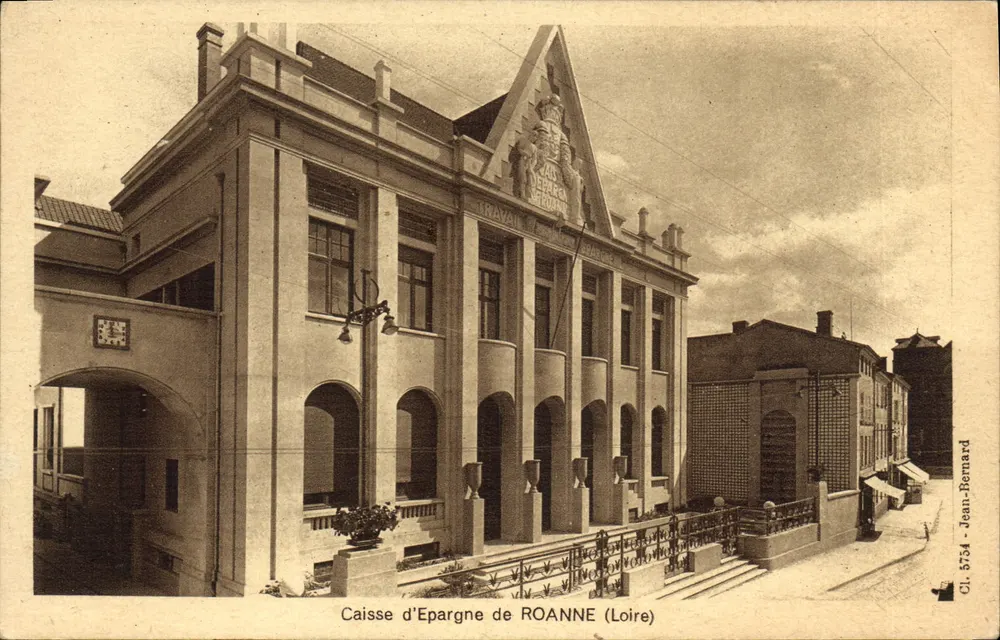 Caisse d'Epargne de ROANNE (Loire) — editor Jean-Bernard, n° 5754 - Frente