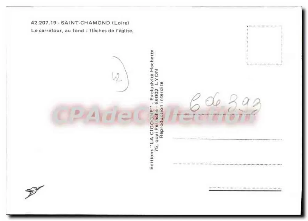 Saint-Chamond — Der Kreuzungspunkt, im Hintergrund: Kirchtürme — Editions 'LA CIGOGNE' n°42.207.19 - Rückseite