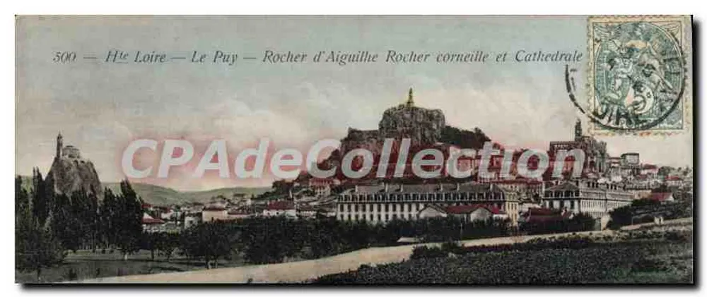 Le Puy — Rocher d'Aiguilhe, Rocher corneille und Kathedrale — Vintage Postcard/Antike Ansichtskarte - Vorderseite