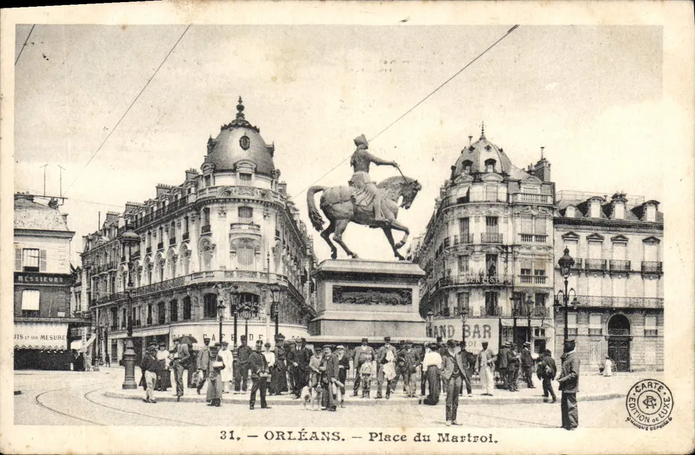 Orléans — Place du Martroi — Editor: Carte d'Orléans, n°31 - Frente