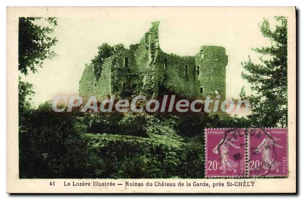 Ruinen des Schlosses de la Garde, nahe St-Chély — La Lozère Illustrée — n°41 - Vorderseite