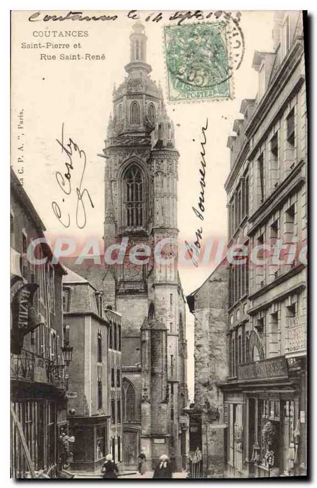 Coutances — Saint-Pierre et Rue Saint-René — C.P.A. Paris - Recto