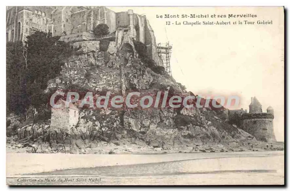 Mont St-Michel und seine Wunder — 12 - Kapelle Saint-Aubert und Turm Gabriel — Sammlung des Museums Mont Saint-Michel - Vorderseite