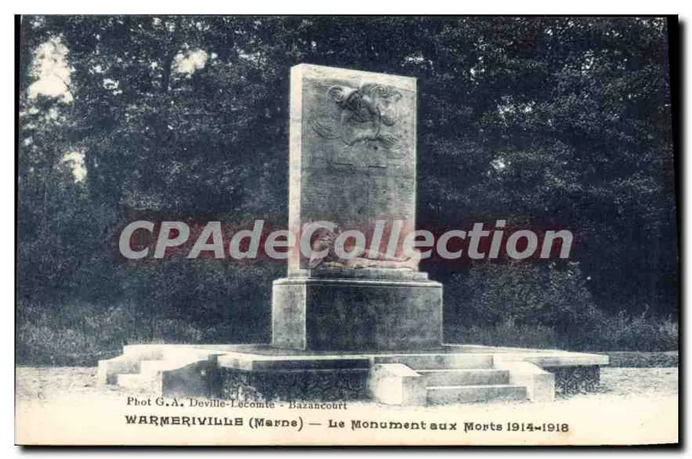 वार्मेरिविल (मार्न) — मृत सैनिकों का स्मारक 1914-1918 — फोटो जी.ए. डेविल-लेकॉम्ट, बाजांकोर्ट - आगे