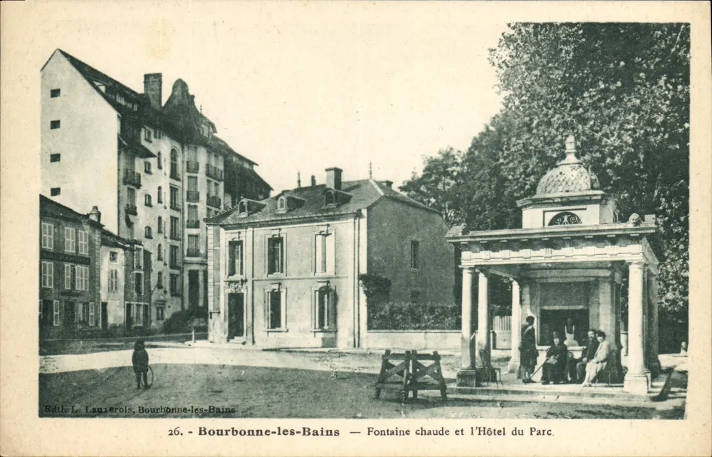 Bourbonne-les-Bains — Thermalquelle und Hotel du Parc — Éd. L. Laurerois - Vorderseite