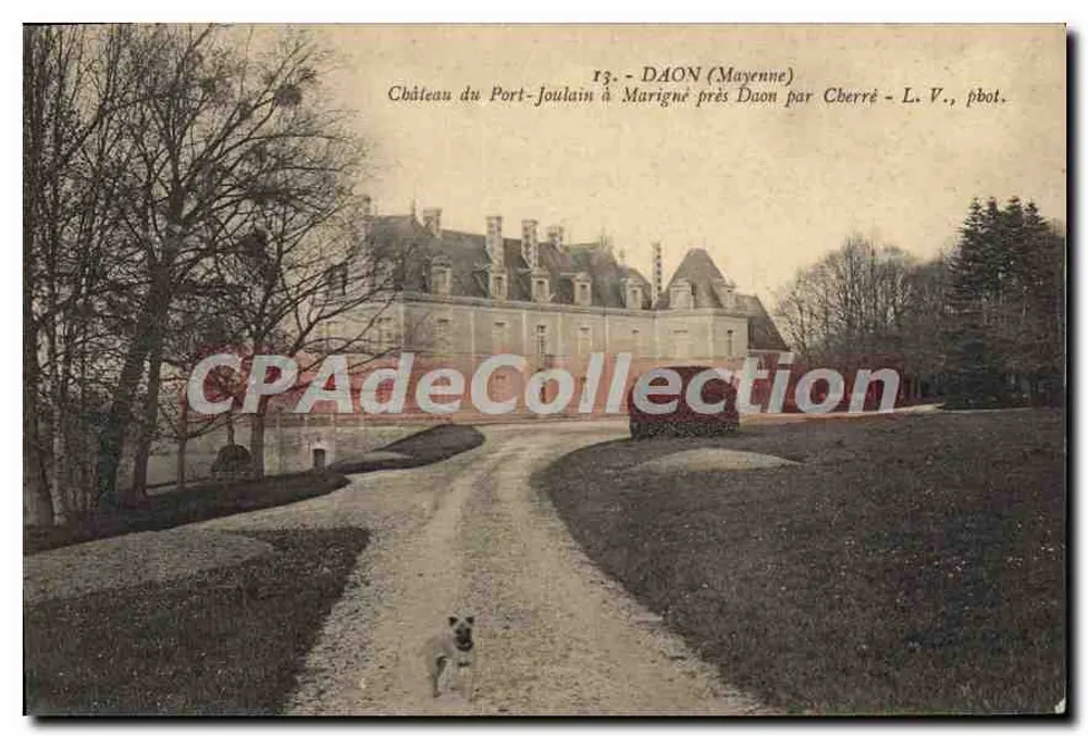 Schloss Port-Joulain in Marigné bei Daon (Mayenne) — Ansicht des Schlosses mit einem Weg und einem Hund — Verlag L. V. pbot. - Vorderseite