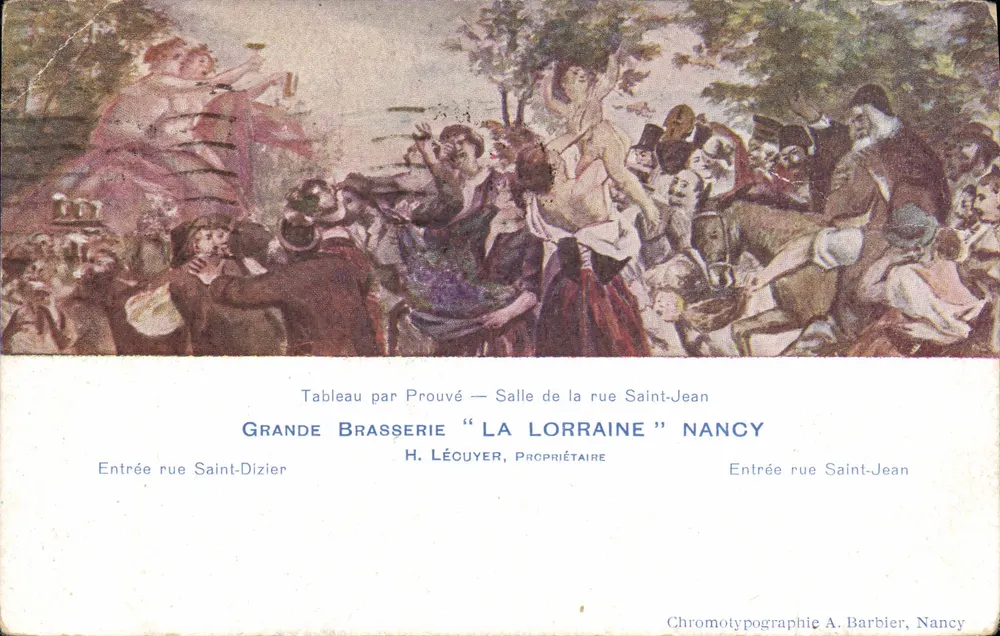 Große Brasserie "La Lorraine" Nancy — Gemälde von Prouvé — Saal in der Rue Saint-Jean — Chromotypografie A. Barbier, Nancy - Vorderseite