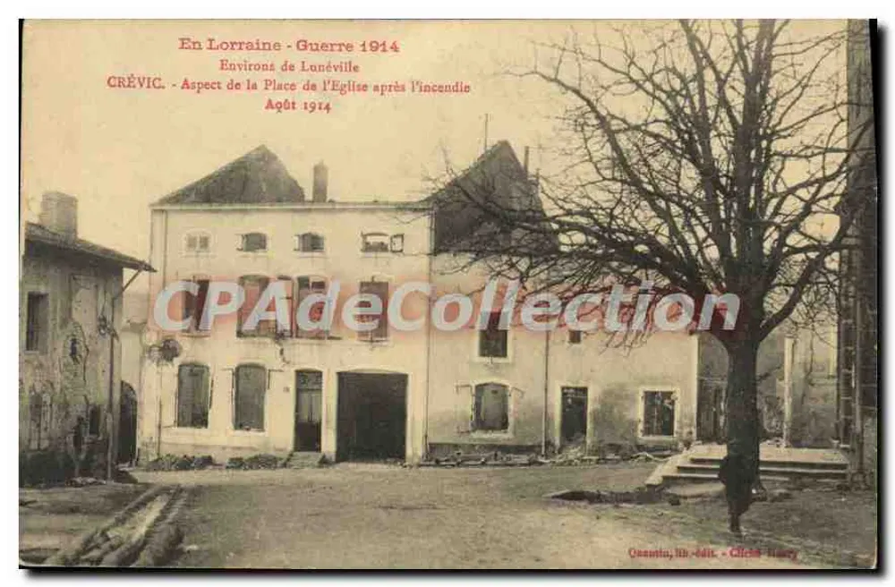 Crévic - Blick auf den Kirchplatz nach dem Brand - Agût 1914 — Quaumin, lith.-édit. - Cliché Tréry - Vorderseite