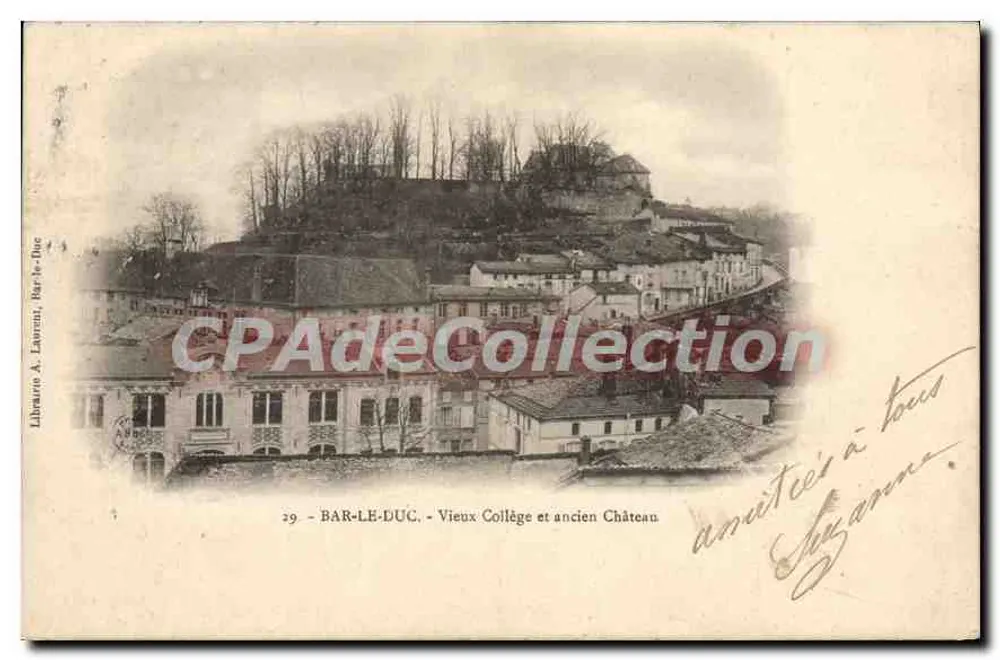 Bar-le-Duc - Altes Kollegium und ehemaliger Schloss — Librairie A. Laurent, Bar-le-Duc, n°29 - Vorderseite