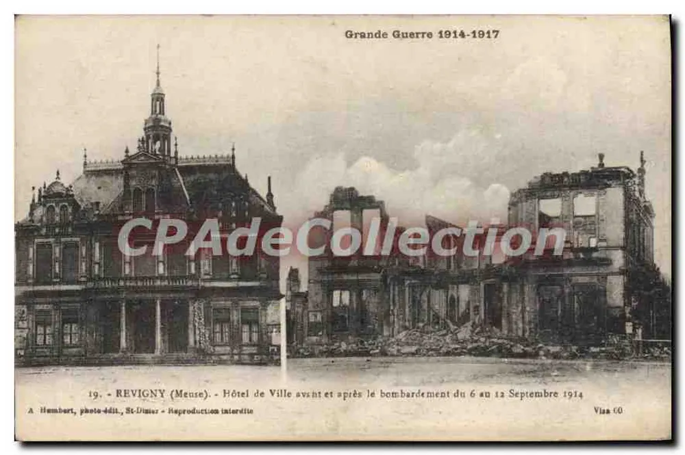 Revigny (Meuse) — Rathaus vor und nach dem Bombardement vom 6. bis 12. September 1914 — Humbert, Fotoverlag, St-Dié - Vorderseite