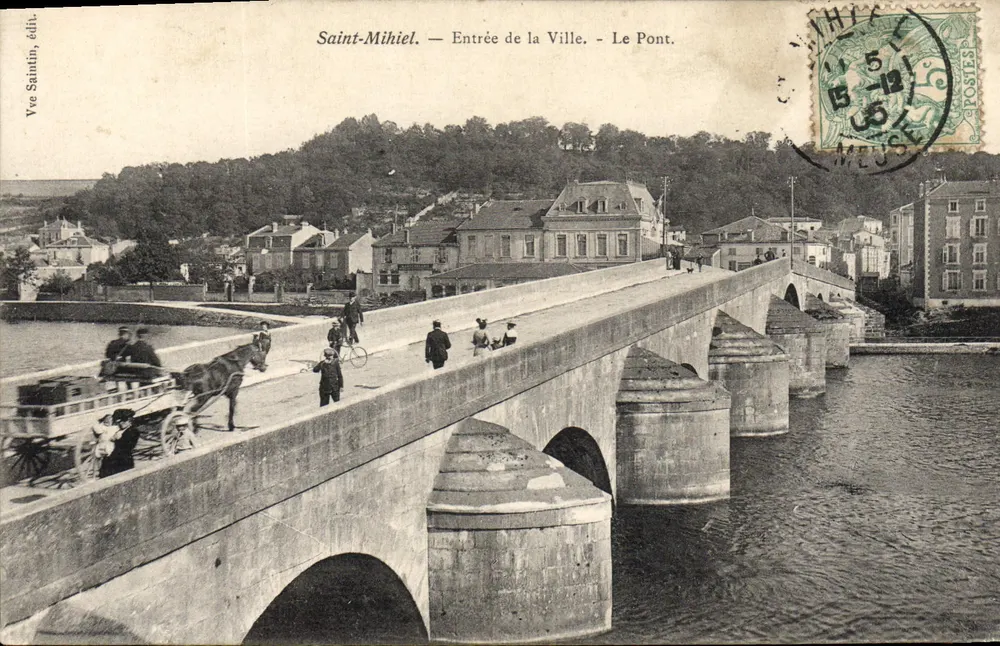 Saint-Mihiel — Entrada da Cidade. - O Ponte. — Vve Saintin, editora. - Frente