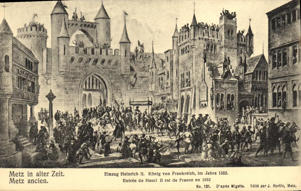 Altes Metz — Einzug von Henri II., König von Frankreich im Jahr 1552 — Verlag J. Hurlin, Metz, n° 131 - Vorderseite