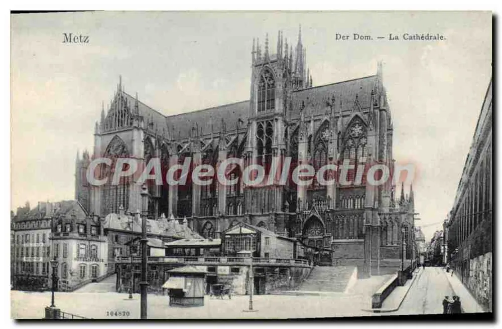 Metz — A Catedral — Der Dom — editor desconhecido, n° 104650 - Frente