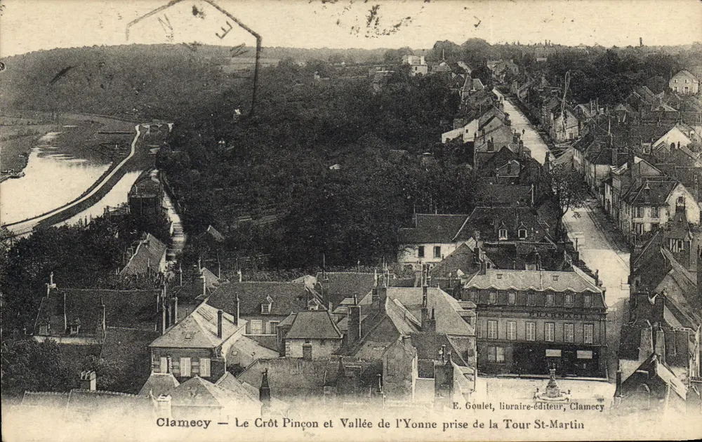 Clamecy — Le Crôt Pinçon und Tal der Yonne aus der St-Martin-Turm — E. Goulet, Buchhändler-Verleger, Clamecy - Vorderseite