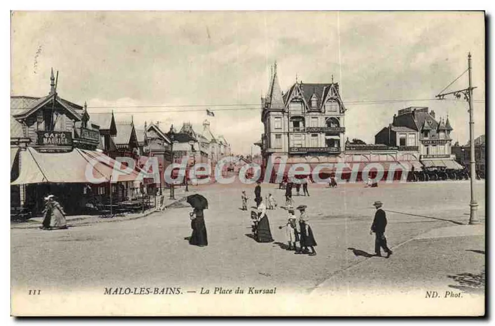 MALO-LES-BAINS — Der Kursaal-Platz — ND. Phot. - Vorderseite