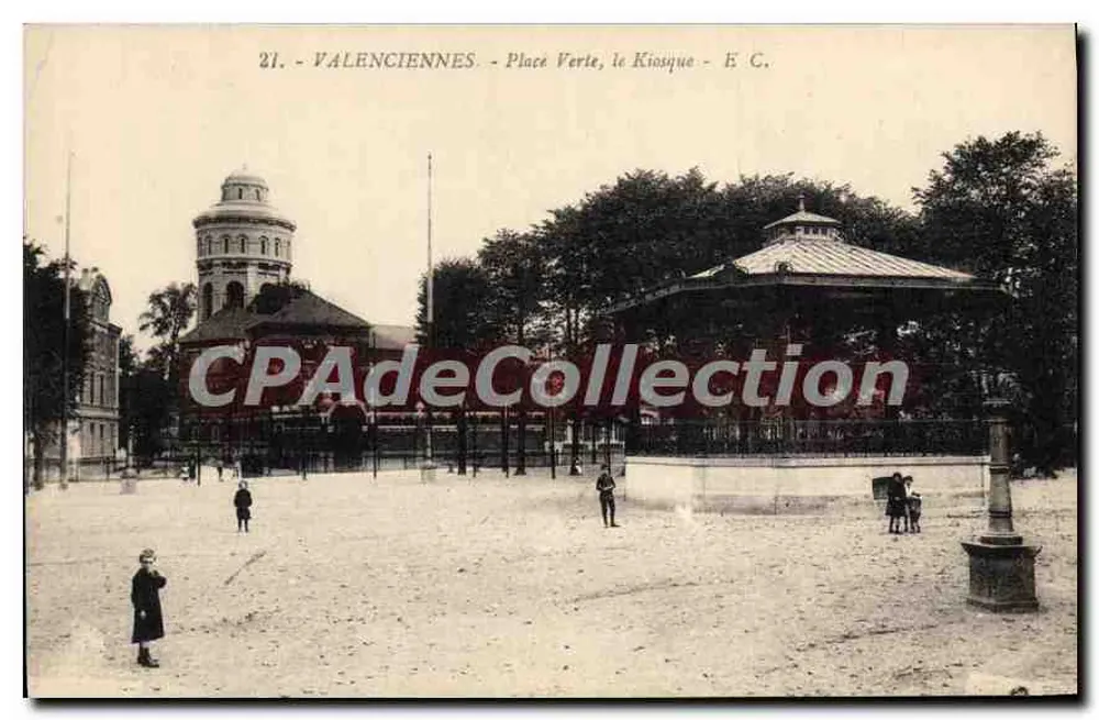 Valenciennes - Place Verte, o Kiosque - E.C. - Frente