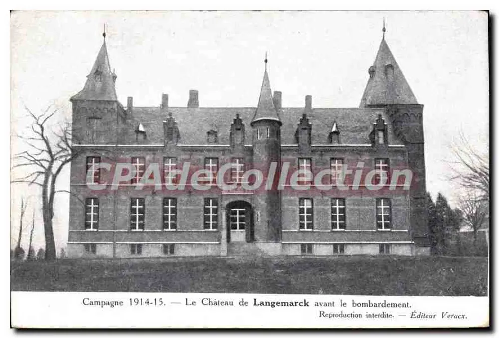 Schloss Langemarck — Kampagne 1914-15, vor dem Bombardement — Verlag Veracx - Vorderseite