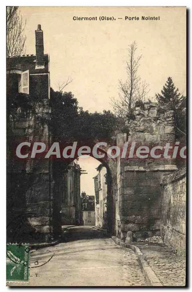 Clermont (Oise) — Porta Nointel — Bilhete postal antigo de Coleção - Frente