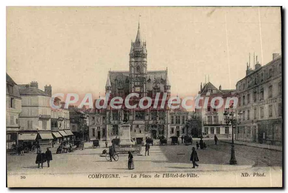 Compiègne — Hôtel-de-Ville Meydanı — ND. Fot. - Ön yüz