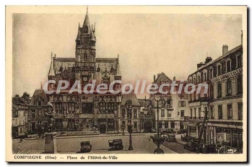 Compiègne (Oise) — Place de l'Hôtel-de-Ville — Antieke ansichtkaart de Collection - Voorkant