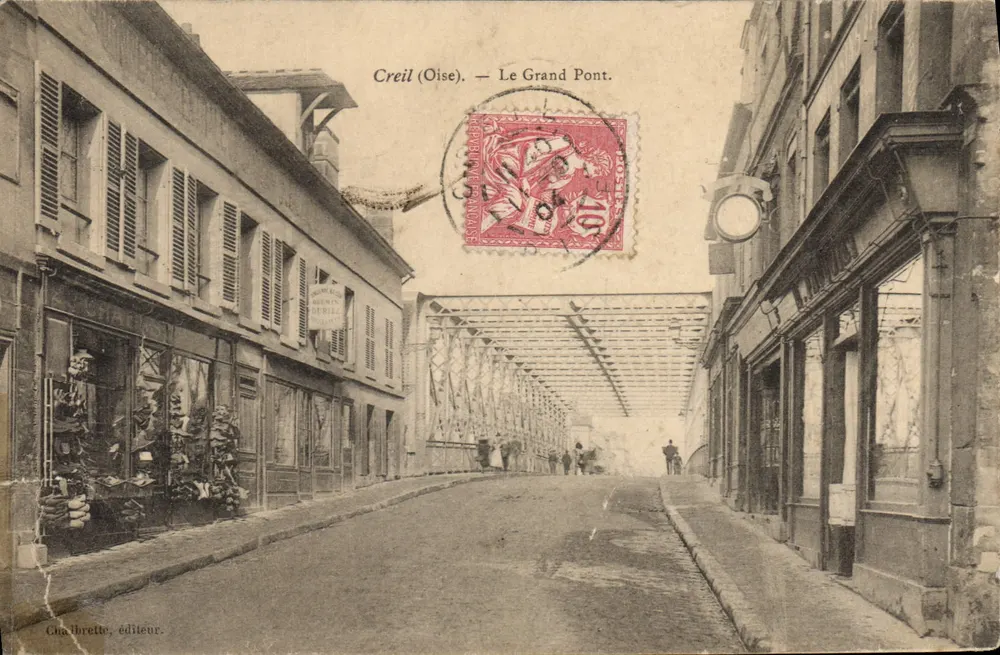 Creil (Oise) — O Grand Pont — Chaibrette, editor. - Frente
