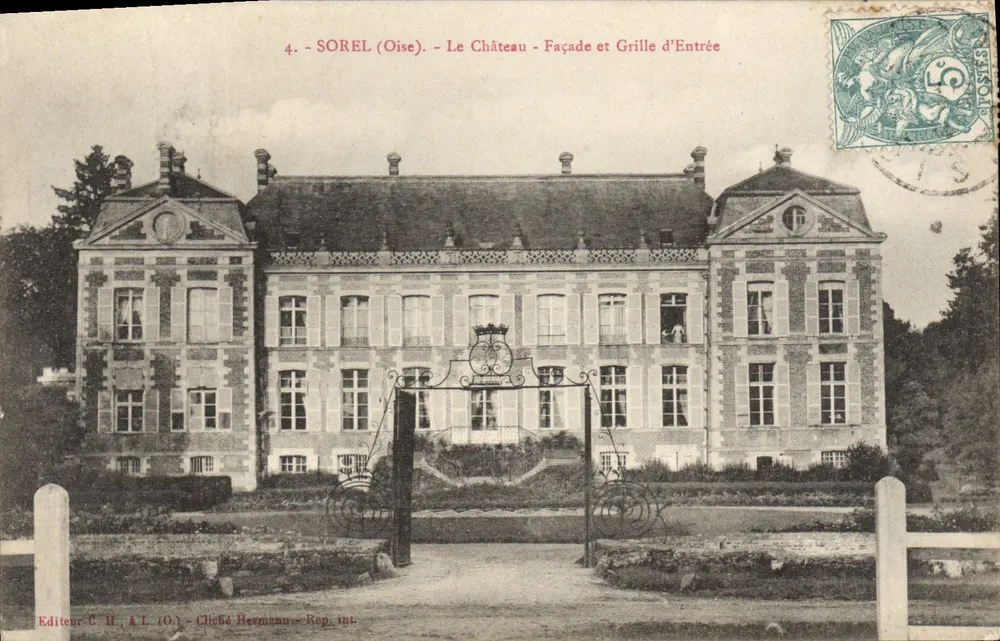 Sorel (Oise) — O Castelo — Fachada e Portão de Entrada — Editor C.H. (Oise) - Chiché Hermann - Rep. int. - Frente