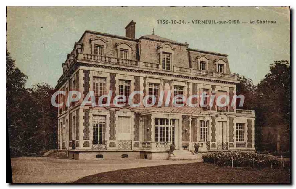 Verneuil-sur-Oise — O Castelo — CPAdeCollection - Frente