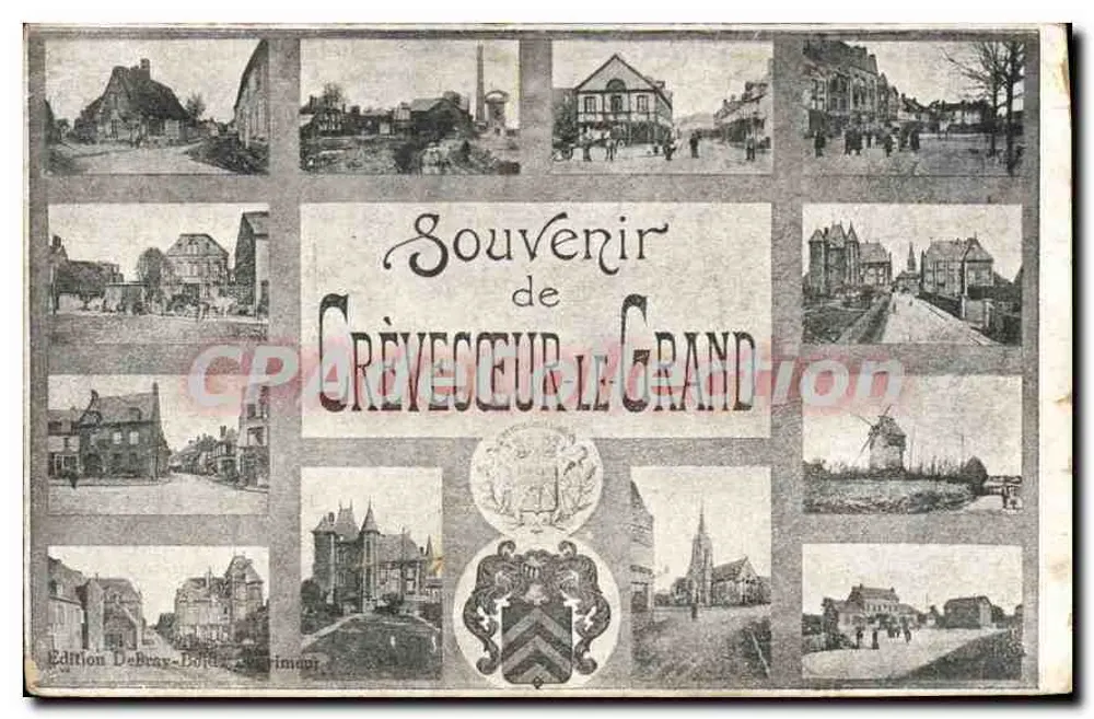 Crèveceœur-le-Grand — Erinnerung — Édition Debry-Bolay-Préminet - Vorderseite