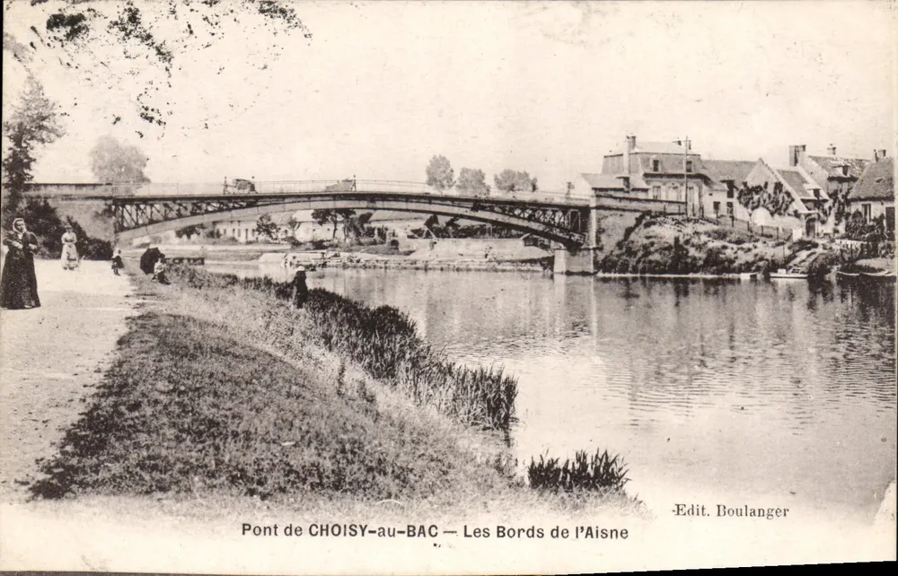Brücke von CHOISY-au-BAC — Die Ufer der Aisne — Edit. Boulangers - Vorderseite