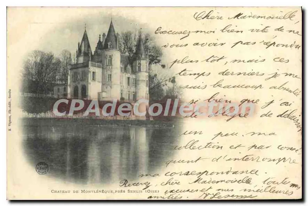 Castelo de Montlévéque, perto de Senlis (Oise) — editor Vignon, 1908 - Frente
