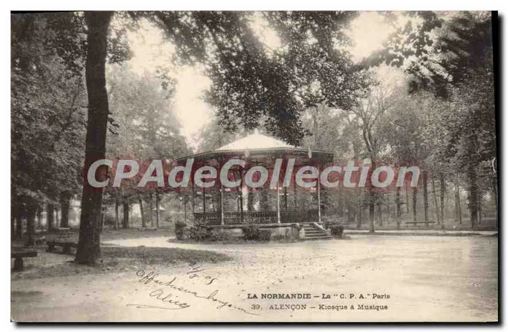 Alençon — Kiosque de Música — A Normandia — A CPAPHIL Paris - Frente